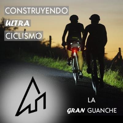 Portada del episodio: Gran Guanche, ultraciclismo en las Canarias