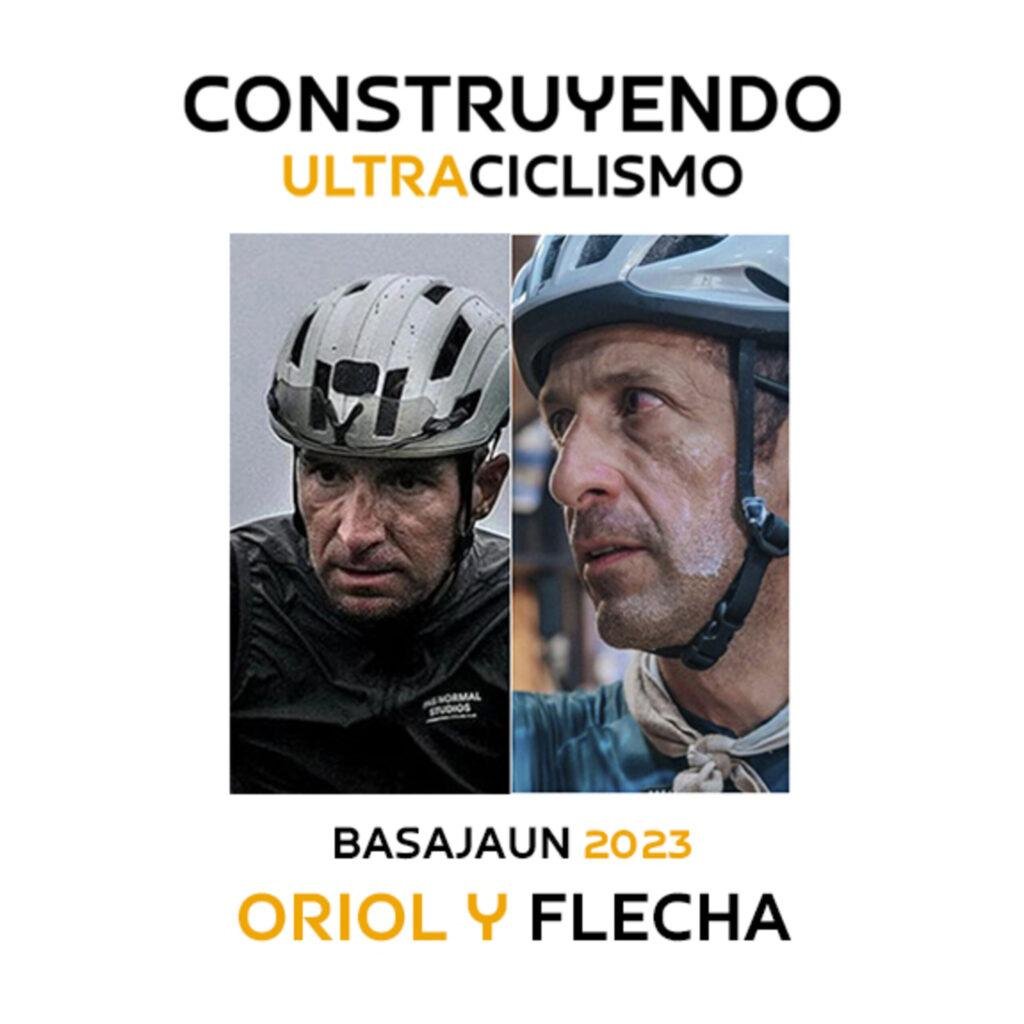 Portada del episodio: Juan Antonio Flecha y Oriol Chías en Basajaun 2023