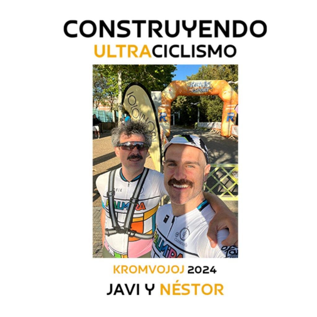 Portada del episodio: Kromvojoj 2024, con Javi Javier y Néstor Jimenez