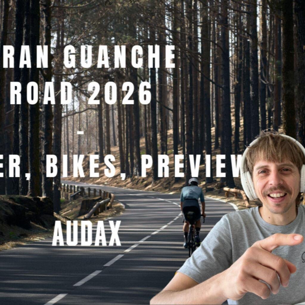 Portada del episodio: Bicis, rooster y recorrido de la Gran Guanche Road Audax 2026