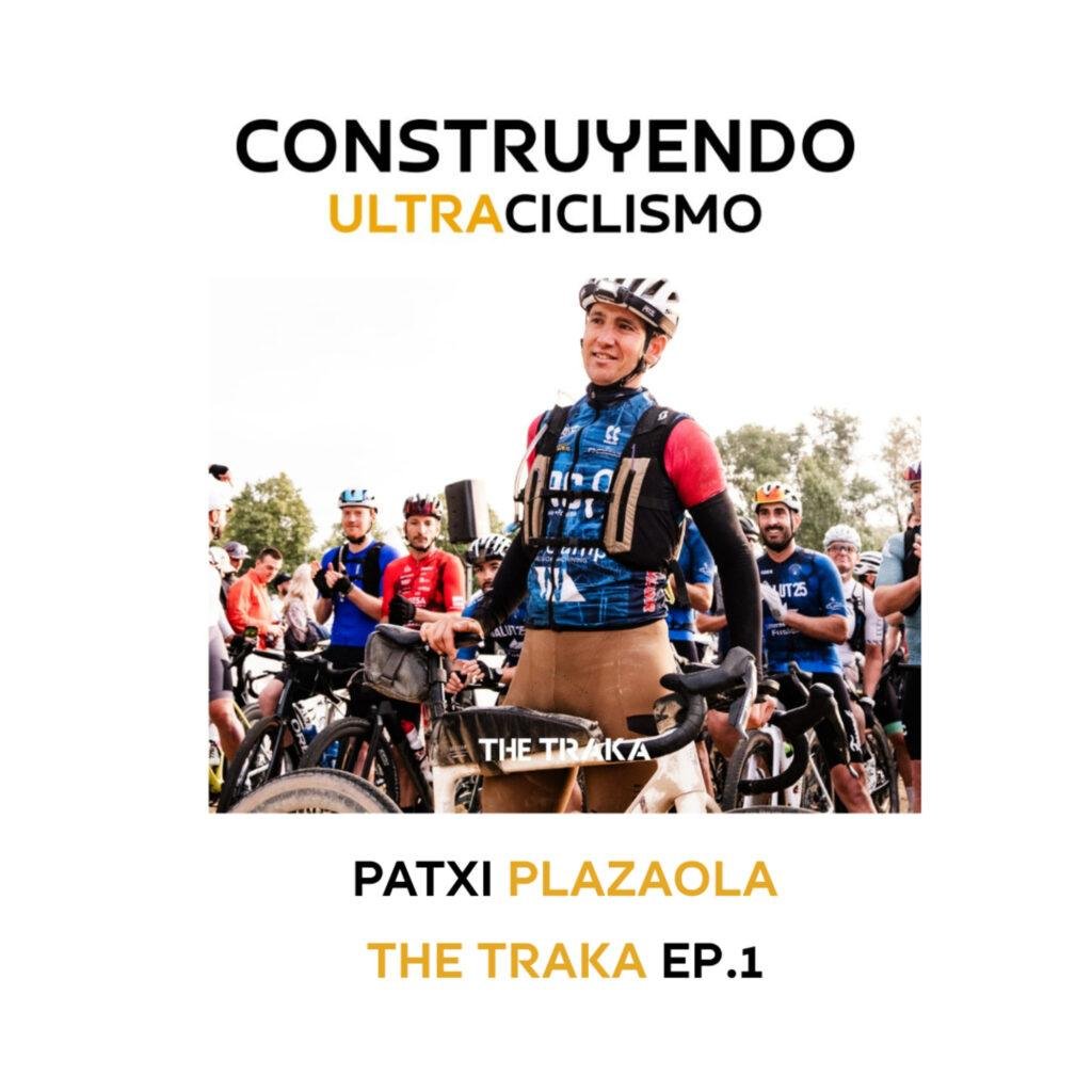 Portada del episodio: Patxi Plazaola, 4º en The Traka Adventure