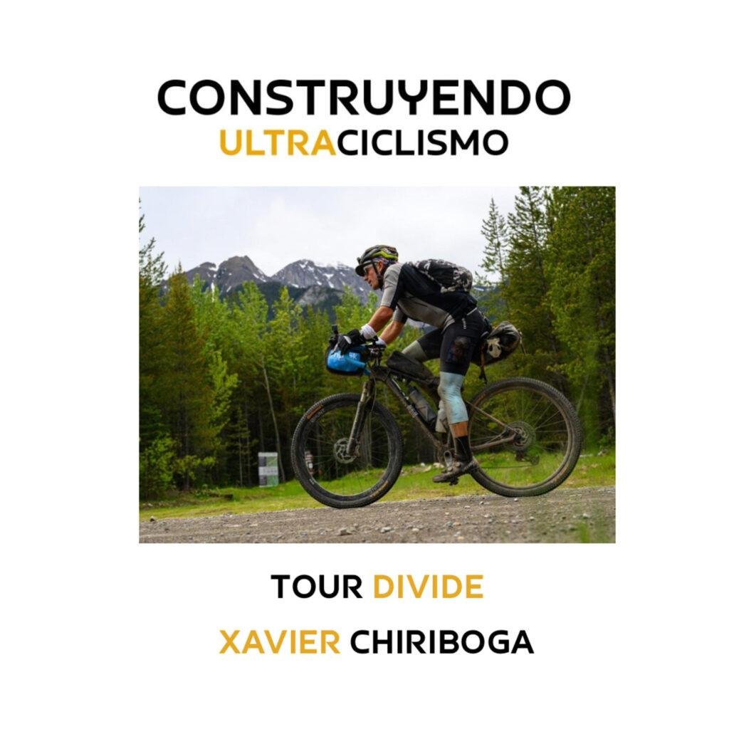 Portada del episodio: Tour Divide 2026 con Xavier Chiriboga, el Chiri