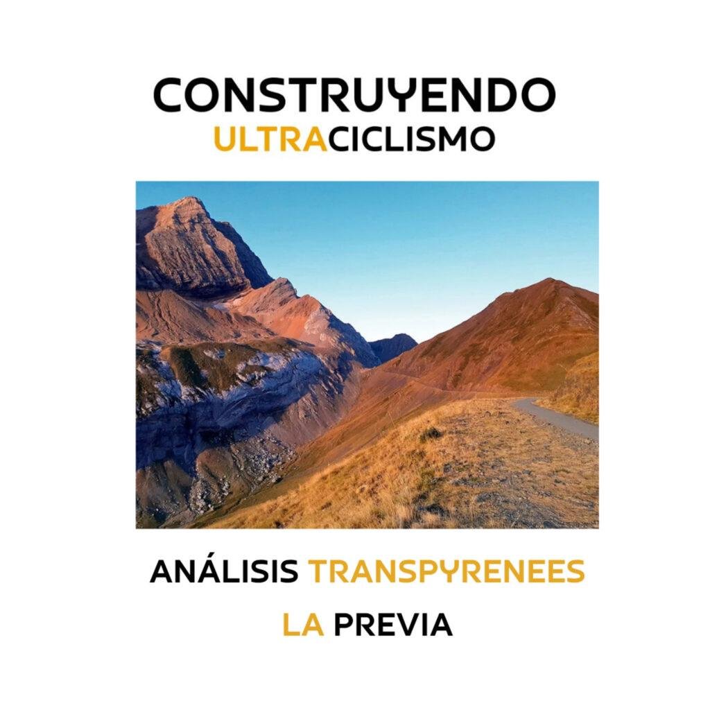 Portada del episodio: Recorrido, roster y previa de Transpyrenees con Javi Javier